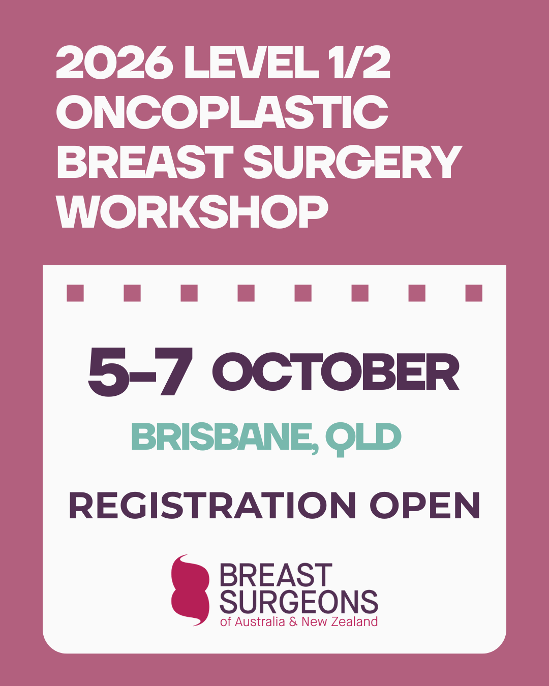 BreastSurgANZ Level 1/2 Combined Oncoplastic Breast Surgery (OPBS) Workshop 2026